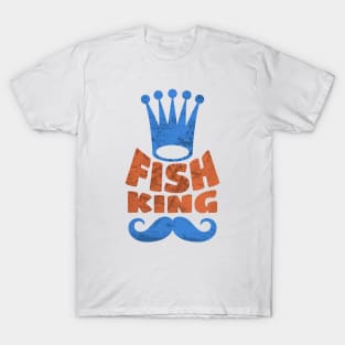 Is Your Dad The Fish King? T-Shirt